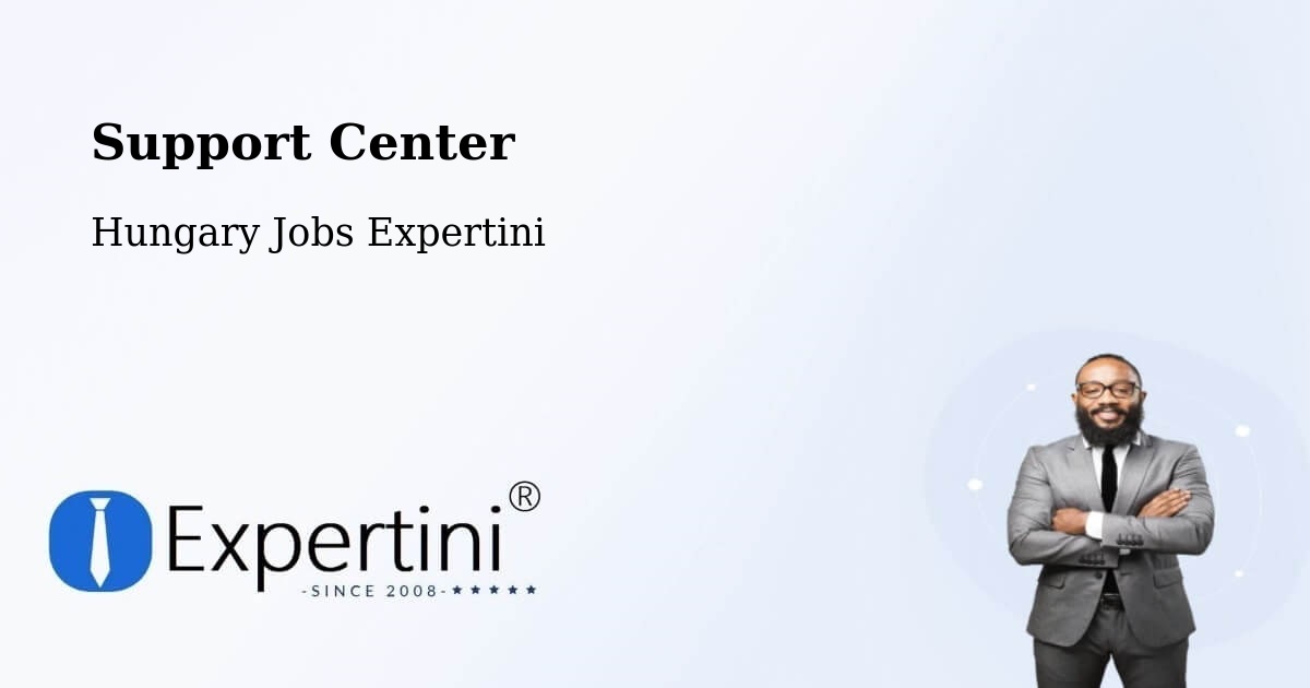 Support Services – Bana - Hungary Jobs Expertini